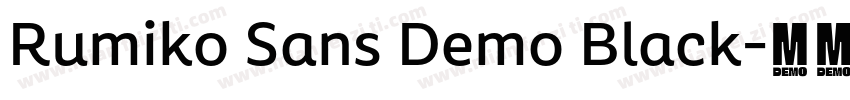 Rumiko Sans Demo Black字体转换